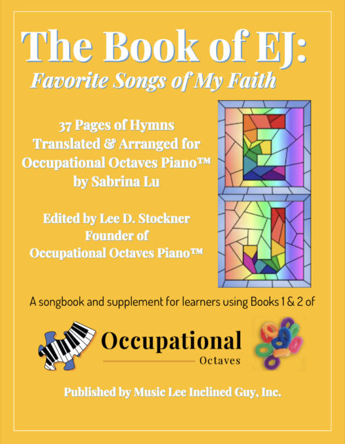 Occupational Octaves™ Presents: The Book of EJ (Paperback)